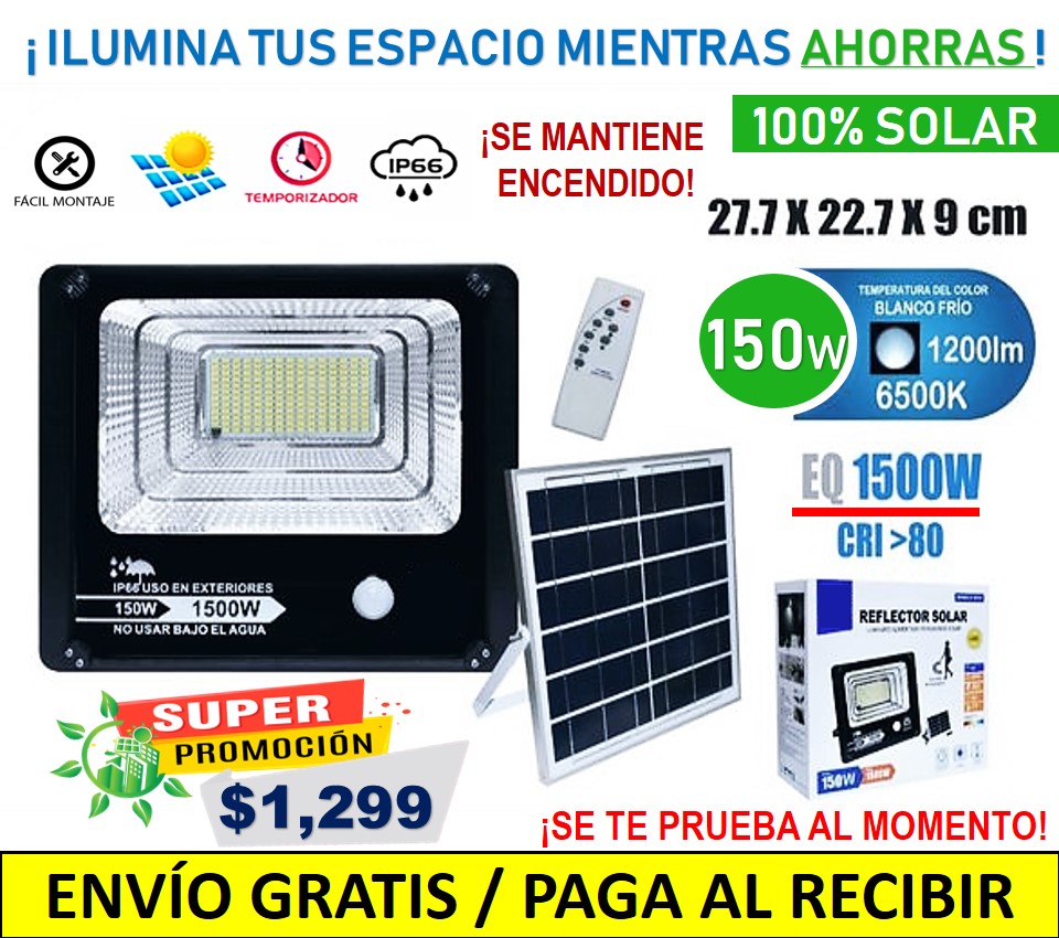 REFLECTOR 100% SOLAR CONTROL REMOTO 150W (Ilumina 1500w)