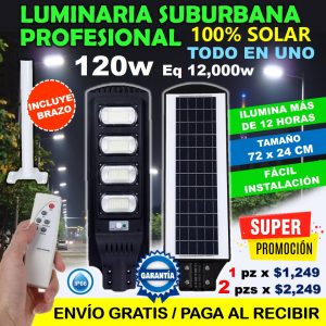 LUMINARIA ALUMBRADO PÚBLICO 120W (EQ 1200W) - 100% SOLAR + CONTROL REMOTO