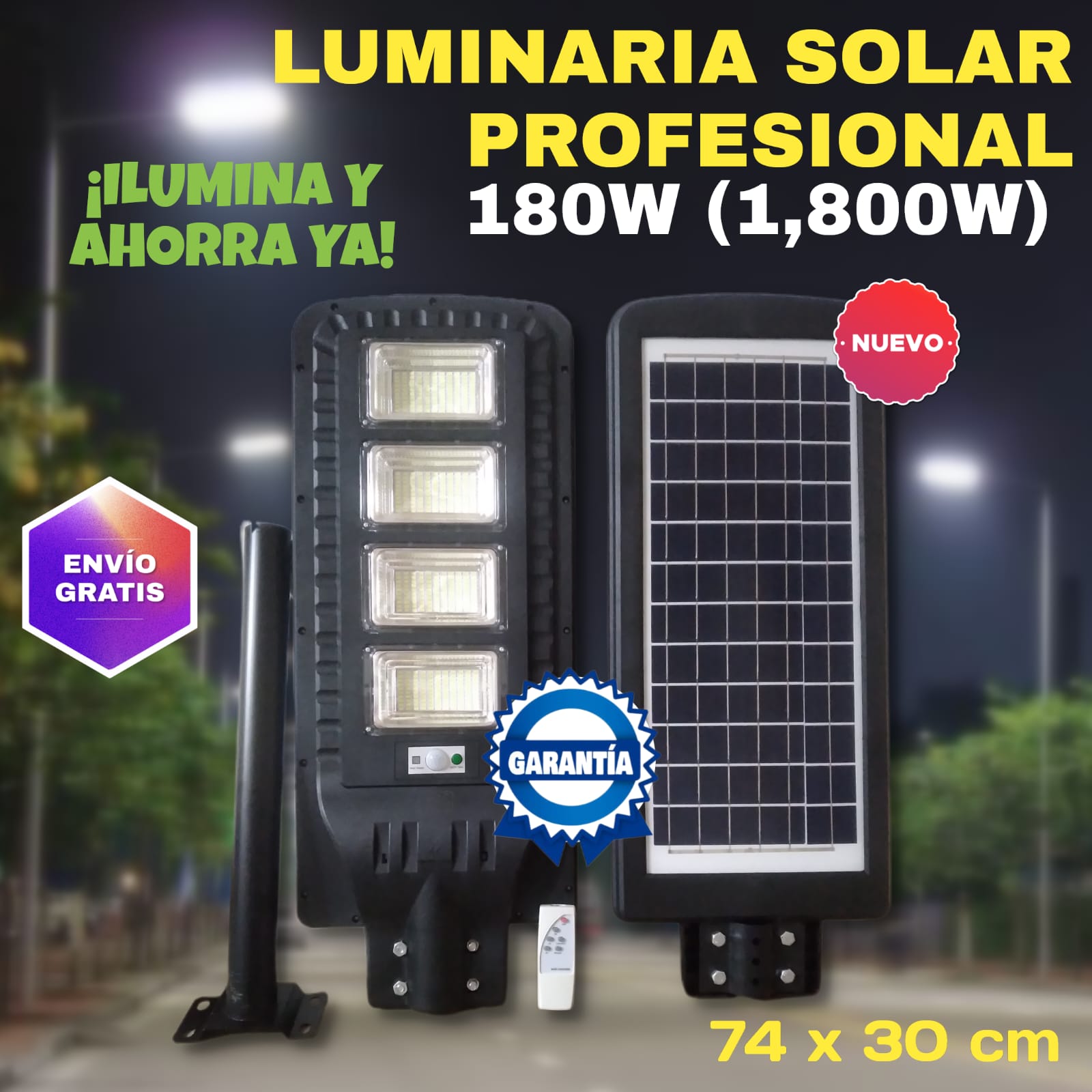 LUMINARIA ALUMBRADO PÚBLICO 180W (EQ 1800W) - 100% SOLAR + CONTROL REMOTO